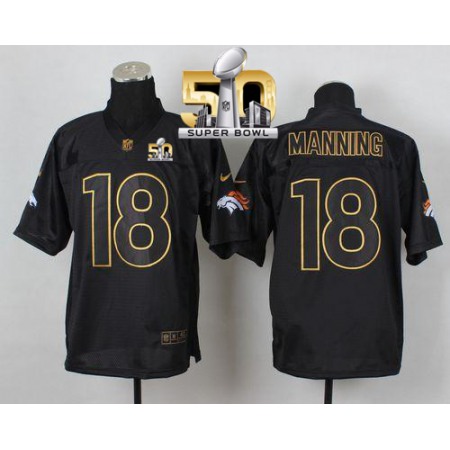 Nike Broncos #18 Peyton Manning Black Gold No. Fashion Super Bowl 50 Men's Stitched NFL Elite Jersey